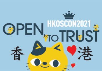Open to Trust in the New Normal – HKOSCon 2021 is returning on July 17